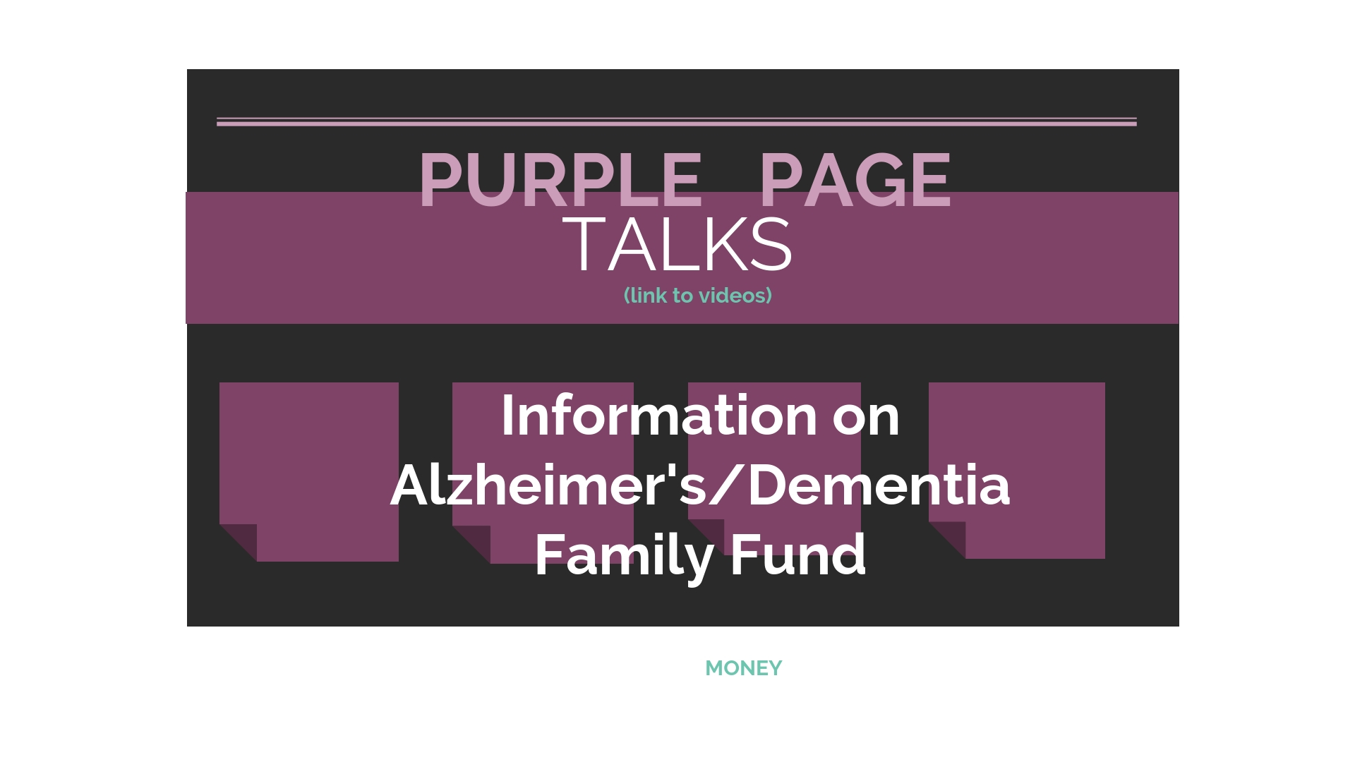 Purple page talks information on alzheimer's and dementia family fund.