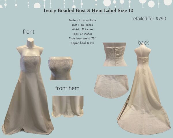 Style: Strapless Beaded Bust & Hem Label Size 12