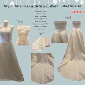 Style:  Strapless with Scroll Work  Label Size 14