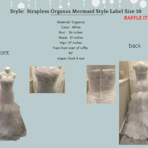 Style:  Strapless Organza Mermaid Style Label Size 10